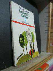 ÖLÜMSÜZ KAVAK BEKİR YILDIZ