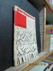 GARDAŞLARIM-NEBİ DADALOĞLU