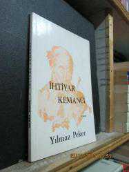 İHTİYAR KEMANCI-YILMAZ PEKER