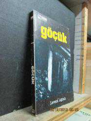 GÖÇÜK-LEVENT AĞRALI