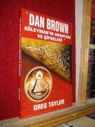 DAN BROWN SÜLEYMAN'IN ANAHTARI VE ŞİFRELERİ