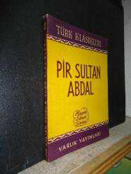 PİR SULTAN ABDAL HAYATI SANATI ESERLERİ 1969