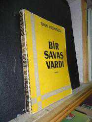 BİR SAVAŞ VARDI-JOHN STEINBECK-1966