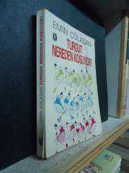 TURGUT NEREDEN KOŞUYOR-EMİN ÇÖLAŞAN-1989