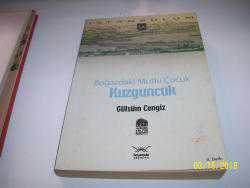 KUZGUNCUK - BOĞAZDAKİ MUTLU ÇOCUK - GÜLSÜM CENGİZ - HEYEMOLA - -