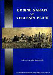 Edirne Sarayı ve Yerleşim Planı (+katlı plan)