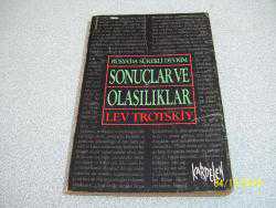 RUSYADA SÜREKLİ DEVRİM SONUÇLAR VE OLASILIKLAR - LEV TROTSKİY - -