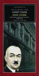 Bize Göre -özgün diliyle ve günümüz Türkçe'siyle iki dilli basım-