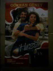 Efemera - HIRSIZ FİLMİNİN AFİŞİ OYNAYANLAR: GÖKHAN GÜNEY, DENİZ AKBULUT, ÜNSAL EMRE YÖNETMEN: ZAFER PAR - kitantik - kitaLog