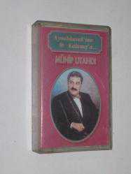 MÜNİP UTANDI - AYNALIKAVAK'TAN KALAMIŞ'A... - KASET - -