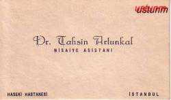 Efemera - DOKTOR TAHSİN ARTUNKAL'IN KARTVİZİTİ (HASEKİ)... - kitantik - kitaLog