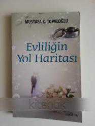 Evliliğin Yol Haritası