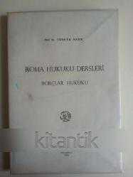 Roma Hukuku Dersleri - Borçlar Hukuku