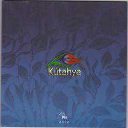 2012 KÜLTÜR VARLIKLARIMIZ KÜTAHYA PORTFÖY KİTAPÇIK