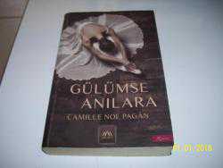 GÜLÜMSE ANILARA- CAMILLE NOE PAGAN- -
