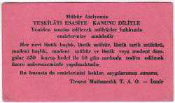 Ticaret Matbaacılık T.A.O, İzmir / Teşkilatı Esasiye Kanunu Diliyle Mühür Atelyesi Reklamı