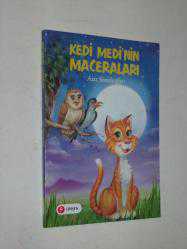 KEDİ MEDİ'NİN MACERALARI - AZİZ SİVASLIOĞLU - -