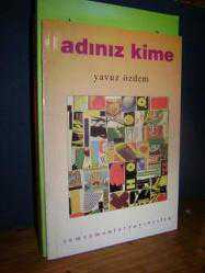 Adınız Kime (Kütüphane Kaşesi Var)