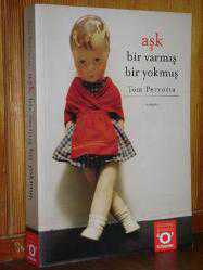 Aşk Bir Varmış Bir Yokmuş