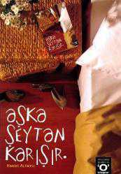 Aşka Şeytan Karışır