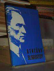 Atatürk Olmasaydı