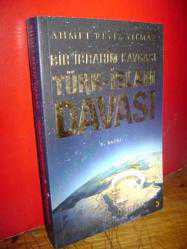 Bir İbrahim Kavgası Türk-İslam Davası