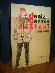 Deniz Gezmiş Destanı --İmzalı-- (Kütüphane Kaşesi Var)
