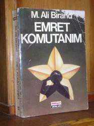 Emret Komutanım