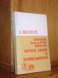 Günümüzde Asya ve Afrika Halklarının Kurtuluş Savaşımı ve Devrimci Demokrasi