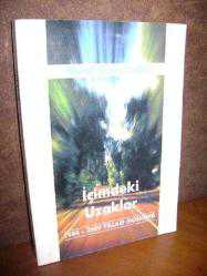 İçimdeki Uzaklar (1988-2000 Yılları Moskova)