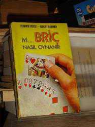 İyi... Briç Nasıl Oynanır?