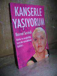 Kanserle Yaşıyorum