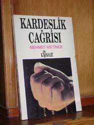 Kardeşlik Çağrısı