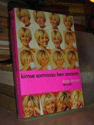 Kimse Sormazsa Ben Sorarım