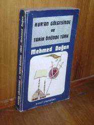 Kur'an Gölgesinde Ve Tarih Önünde Türk