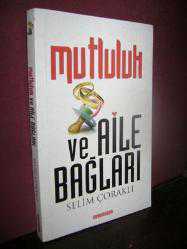 Mutluluk ve Aile Bağları