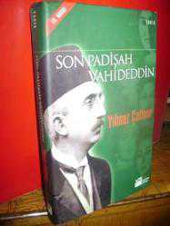 Son Padişah Vahdettin (Ciltli)