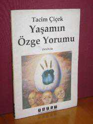 Yaşamın Özge Yorumu