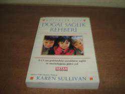 ÇOCUKLAR İÇİN DOĞAL SAĞLIK REHBERİ