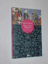 MEVLANA - MESNEVİ'DEN HİKAYELER - RECEP KİBAR