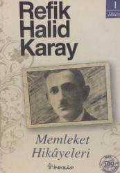 Kitap - Memleket Hik&acirc;yeleri - Refik Halid Karay - Tüm Baskıları - kitantik - kitaLog