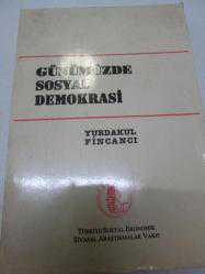 GÜNÜMÜZDE SOSYAL DEMOKRASİ - İKİNCİ EL