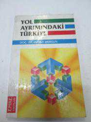 YOL AYRIMINDAKİ TÜRKİYE 2.EL