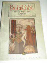 BEYAZ KURT'UN KADERİ ELRİC DESTANI ÜÇÜNCÜ KİTAP  - İKİNCİ EL