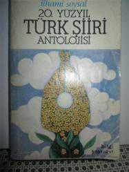20.YÜZYIL TÜRK ŞİİRİ ANTOLOJİSİ 2.EL