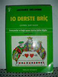 10 DERSTE BRİÇ - Konuşmalar ve Kağıt Oyunu Üzerine Bütün Bilgiler 2.EL