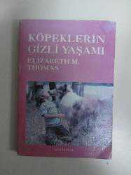 KÖPEKLERİN GİZLİ YAŞAMI