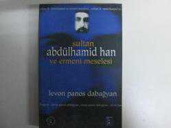 SULTAN ABDÜLHAMİT HAN VE ERMENİ MESELESİ 2.EL