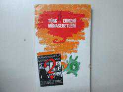 TÜRK-ERMENİ MÜNASEBETLERİ ( ABDULHAMİD'İN CÜLUSUNDAN ZAMANIMIZA KADAR) 2.EL