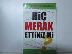 HİÇ MERAK ETTİNİZ Mİ? 2.EL